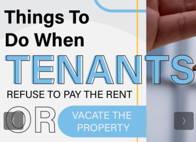 Things to do when tenants refuse to pay the rent or vacate the property - Infograph